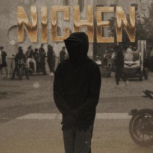 NICHEN (feat. VEN1 & skayzdetp) [Explicit]