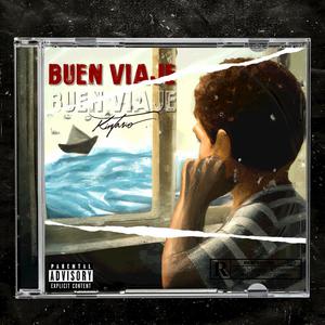 Buen viaje (Explicit)