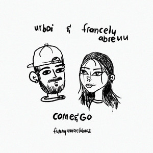 Come&Go (funnynoiseclub002)