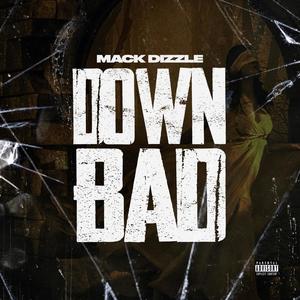 Down Bad (Explicit)