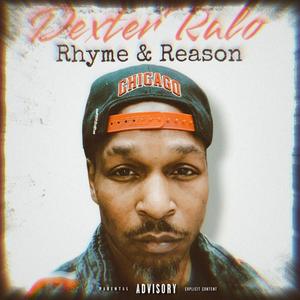 Rhyme & Reason (Explicit)