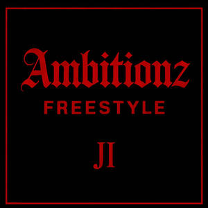 Ambitionz Freestyle (Explicit)