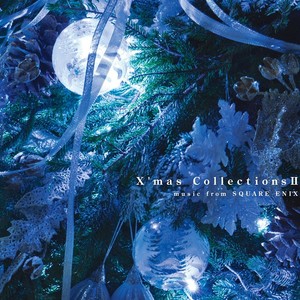 クリスマス・コレクションズ II music from SQUARE ENIX