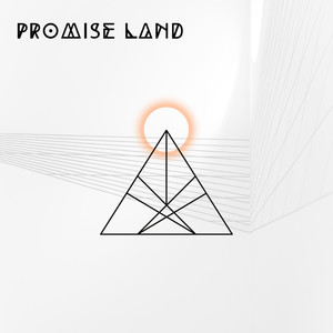 Promise Land (The Rising Kxng) [Explicit]