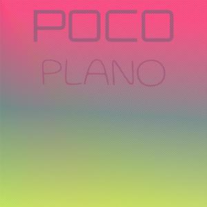 Poco Plano