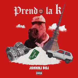PRENDO LA K (Explicit)