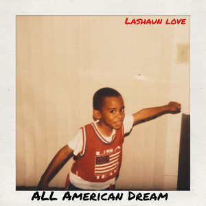 All American Dream (Explicit)