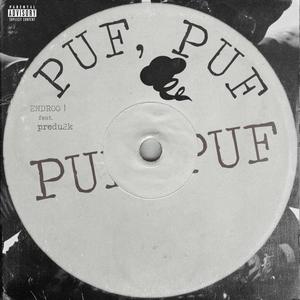 Puf, Puf (feat. Predu2k) (Explicit)