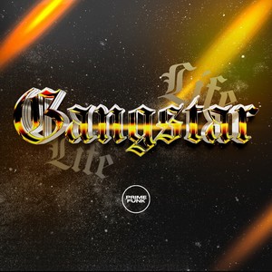 Gangstar Life (Explicit)