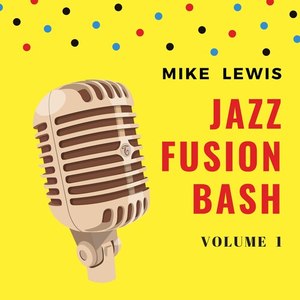 Jazz Fusion Bash, Vol. 1 (Instrumental)