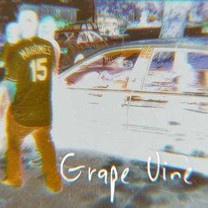 Grape Vine (feat. Giovanni) [Explicit]