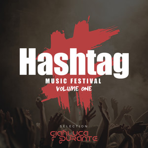 Hastag Music Festival, Vol. One (Explicit)