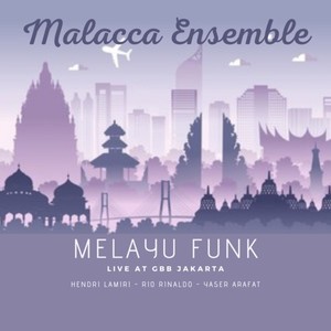 Melayu Funk (Live At GBB Jakarta)