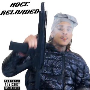 Rocc Reloaded (Explicit)