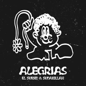 Alegrías (Explicit)