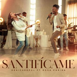 Santifícame (feat. Rosa Karina)