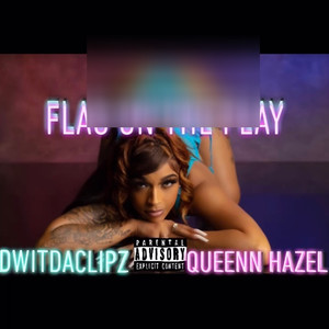 Flag on the Play (Explicit)