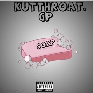 Soap (Explicit)