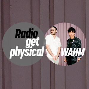 Get Physical Radio mixed by WAHM