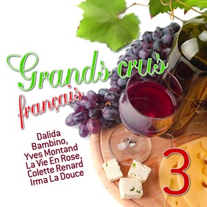 Les grands crus français (Vol. 3)