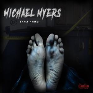 Michael Myers (Explicit)