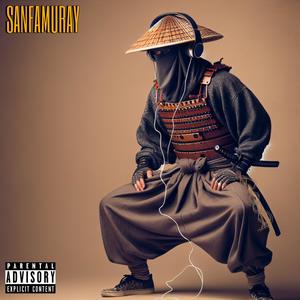 SANFAMURAY (feat. eysi) (Explicit)