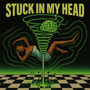 Stuck in My Head (Extended)