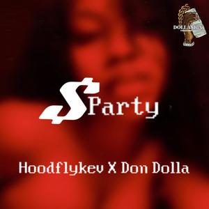 Dollasign Party (feat. Don Dolla) [Explicit]