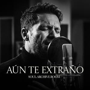 SOUL ARCHIVE ROOM - Aún Te Extraño (feat. Richard)