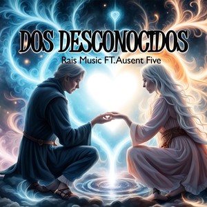 dos desconocidos