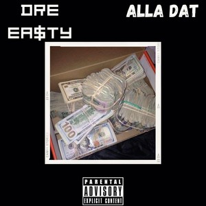 Alla Dat (Explicit)