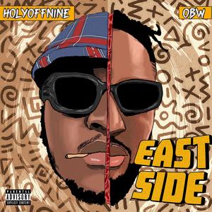 East Side (feat. OBW) [Explicit]