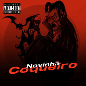 Novinha do Coqueiro (Explicit)