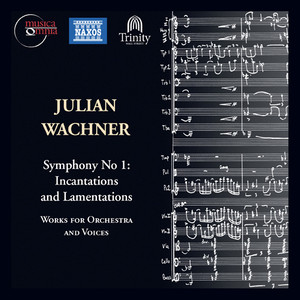 Wachner, J.: Choral Music, Vol. 2 (Trinity Wall Street Choir, Trinity Youth Chorus, Novus Ny, Majestic Brass Quintet)