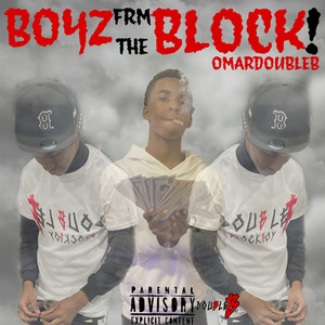 Boyz From The Block (Explicit)