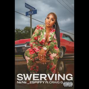 Swerving (feat. Craig G) (Explicit)