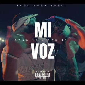 Mi voz (feat. GOD 36) [Explicit]