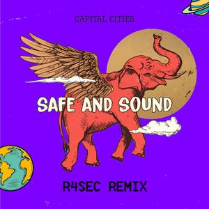 Safe and Sound (Remix)