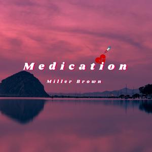 Medication