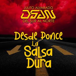 Desde Ponce La Salsa Dura