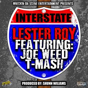 Interstate (feat. Joe ** & T-Mash)