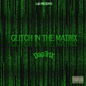 9litch 1n 7he Matrix