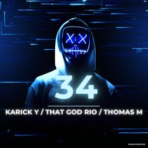 34 (feat. That God Rio & Thomas M) (Explicit)