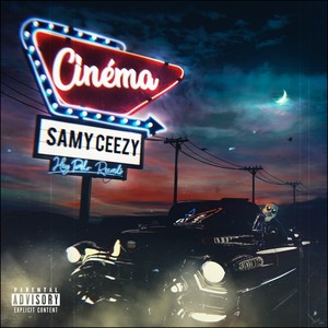 Cinéma (Explicit)