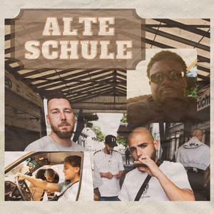 Alte Schule (Explicit)