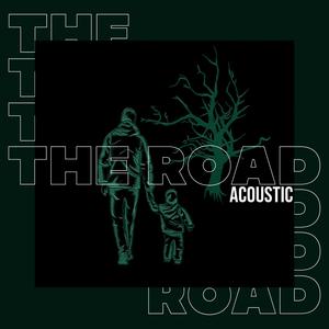 The Road (Acoustic)