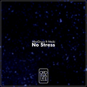No Stress (Original Mix)
