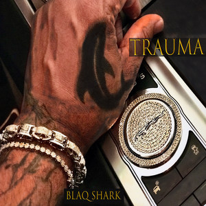 Trauma (Explicit)