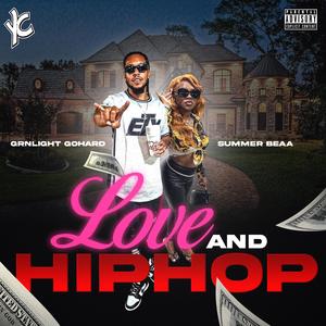 Love & Hip Hop (feat. Summer Beaa) (Explicit)