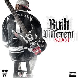 Built Different (Explicit)